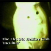 INCUBUS MUSIC VIDEO: THE ELECTRIC HELLFIRE CLUB