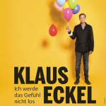 Klaus Eckel - Ich werde das Gefühl nicht los