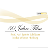 50 Jahre LISAFILM: Prof. Karl Spiehs Jubiläum 50 Jahre LISAFILM: Prof. Karl Spiehs Jubiläum