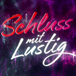 Schluß mit Lustig 2021