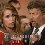 Great Voices: Mein Wien – Jonas Kaufmann und Rachel Willis-Sørensen