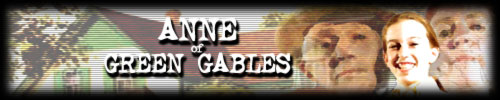 cinewolf media productions - Anne of Green Gables Banner